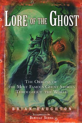 Lore of the Ghost
