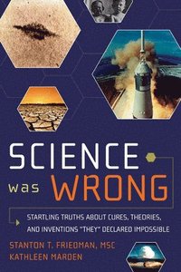 bokomslag Science Was Wrong