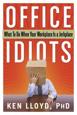 Kenneth L. Lloyd, Ken Lloyd - Office Idiots, Häftad