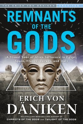 Erich von Däniken - Remnants of the Gods, Häftad