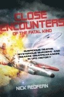 Close Encounters of the Fatal Kind 1
