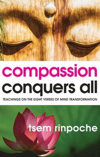 bokomslag Compassion Conquers All