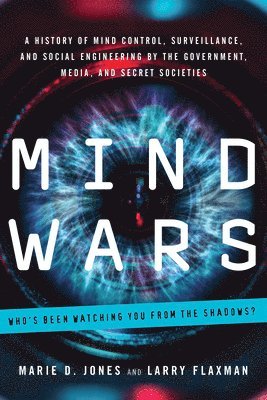 Marie D. Jones, Larry Flaxman - Mind Wars, Häftad