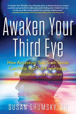 Awaken Your Third Eye 1