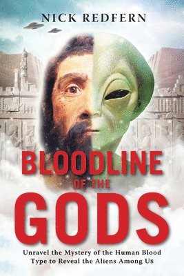 Nick Redfern - Bloodline of the Gods, Häftad