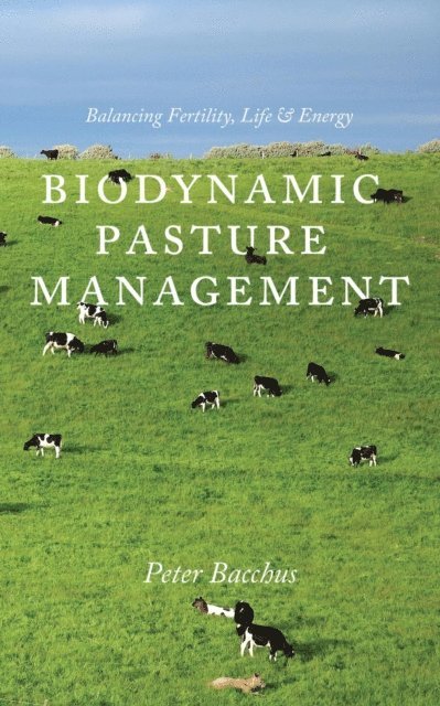 Biodynamic Pasture Management 1