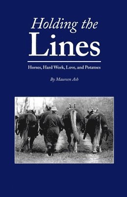 Maureen Ash - Holding The Lines, Häftad