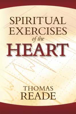 bokomslag Spiritual Exercises of the Heart