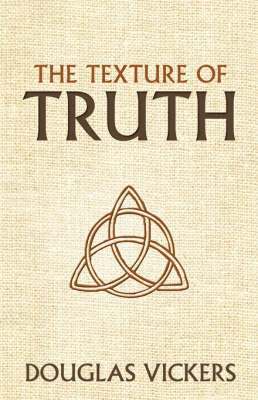 Douglas, Vickers, Douglas Vickers - Texture of Truth, Häftad