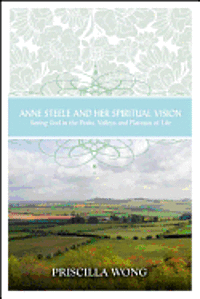 Anne Steele and Her Spiritual Vision 1