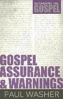bokomslag Gospel Assurance And Warnings