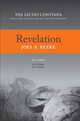 Joel R. Beeke, Joel R. Beeke, Joel R Beeke, Jon D Payne - Revelation, Inbunden