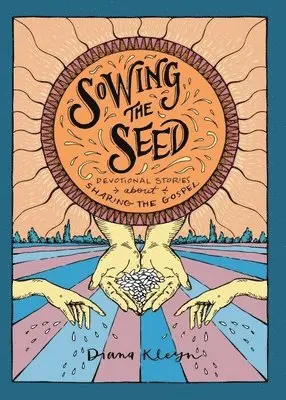 Diana Kleyn - Sowing the Seed, Häftad. Tillgänglighet: Tillfälligt slut