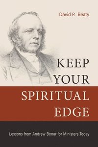 bokomslag Keep Your Spiritual Edge