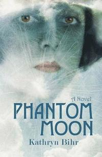 bokomslag Phantom Moon