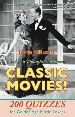 And You Thought You Knew Classic Movies! 1