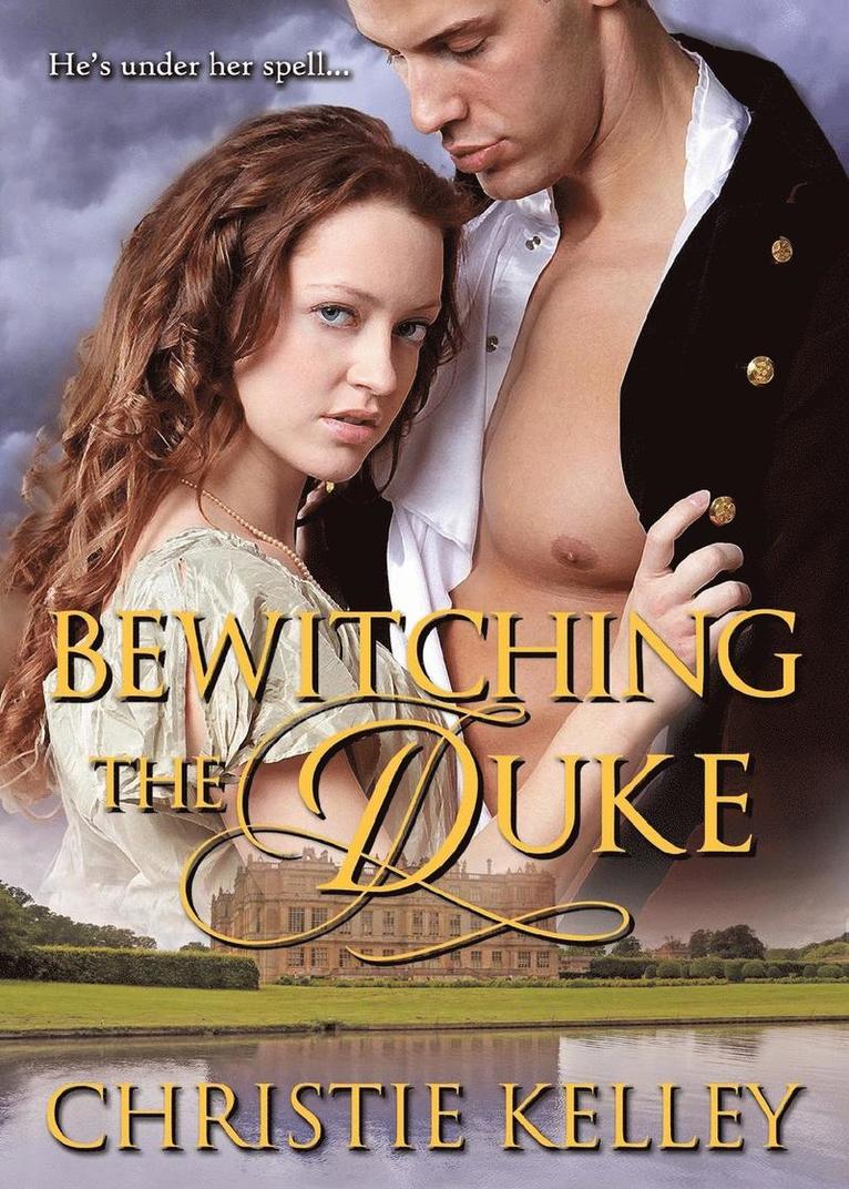 Bewitching the Duke 1