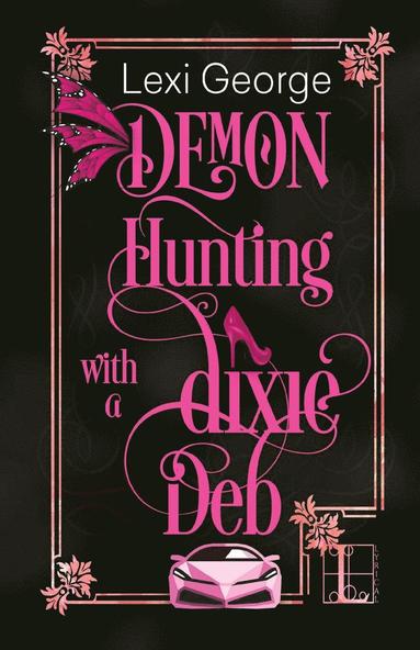 bokomslag Demon Hunting With a Dixie Deb