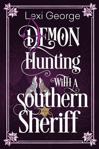 bokomslag Demon Hunting with a Southern Sheriff