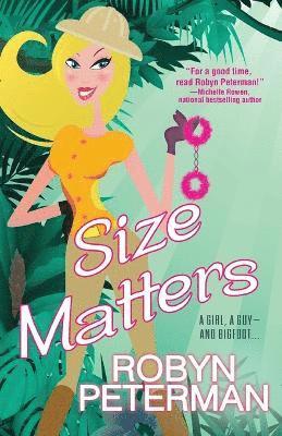 Robyn Peterman - Size Matters, Häftad