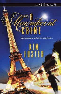 Kim Foster - Magnificent Crime, Häftad