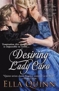 bokomslag Desiring Lady Caro