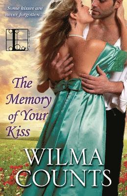 The Memory of Your Kiss 1