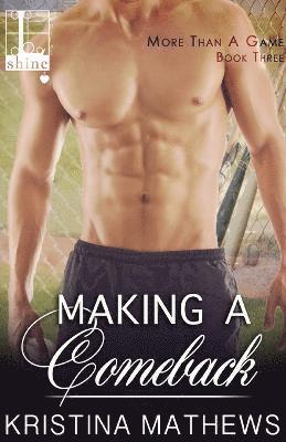 Kristina Mathews - Making a Comeback, Häftad