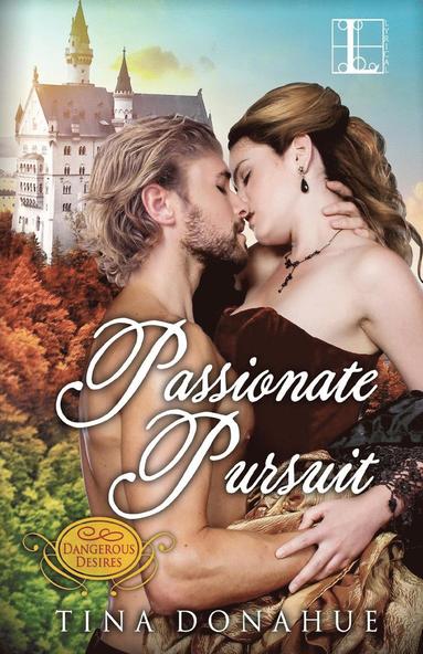 Tina Donahue - Passionate Pursuit, Häftad