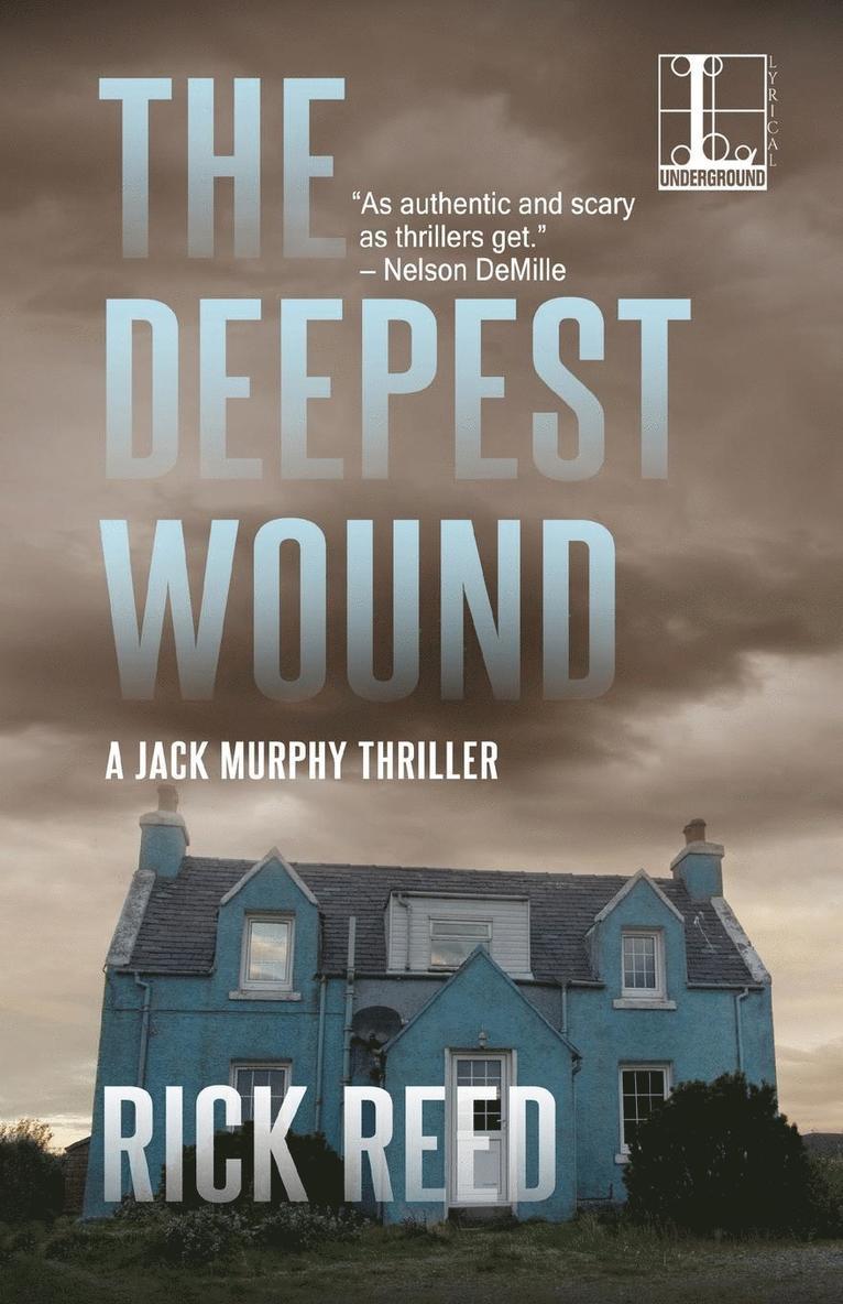 The Deepest Wound 1