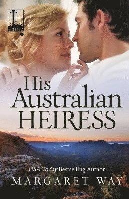 Margaret Way - His Australian Heiress, Häftad