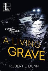 bokomslag A Living Grave