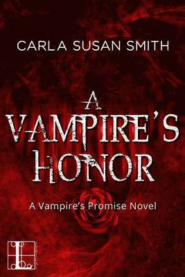 Carla Susan Smith - A Vampire's Honor, Häftad