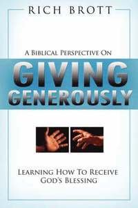 bokomslag A Biblical Perspective on Giving Generously