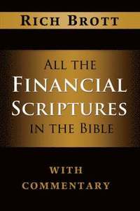 bokomslag All the Financial Scriptures in the Bible with Commentary