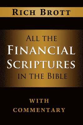 bokomslag All the Financial Scriptures in the Bible with Commentary