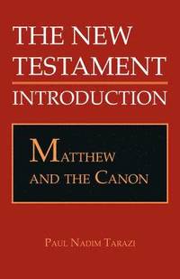 bokomslag Matthew and the Canon