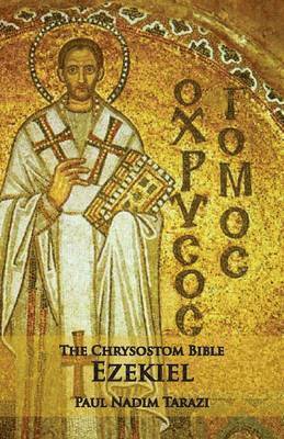 bokomslag Chrysostom Bible - Ezekiel