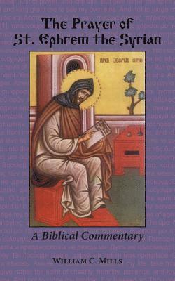 bokomslag The Prayer of St. Ephrem the Syrian