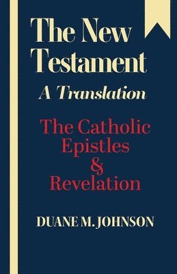 bokomslag The New Testament A Translation