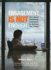 bokomslag Engagement Is Not Enough