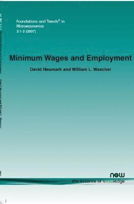 Minimum Wages and Employment 1
