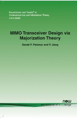 bokomslag Mimo Transceiver Design Via Majorization Theory