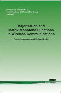 bokomslag Majorization and Matrix Monotone Functions in Wireless Communications