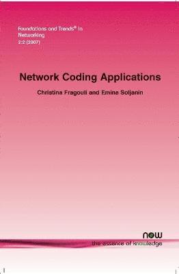 Network Coding Applications 1