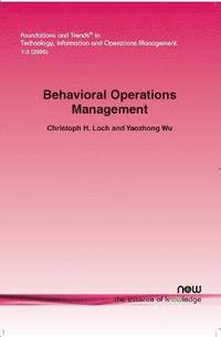 bokomslag Behavioral Operations Management
