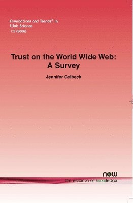 Trust on the World Wide Web
