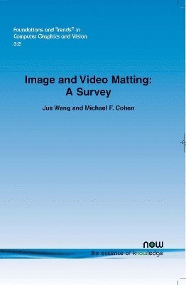 Image and Video Matting