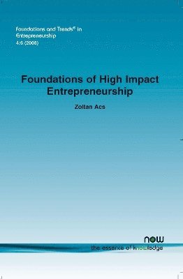 Foundations of High Impact Entrepreneurship 1