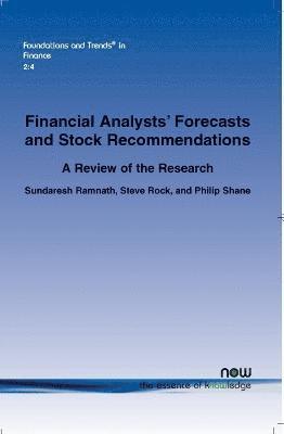 A Review of Research Related to Financial Analysts Forecasts and Stock Recommendations 1